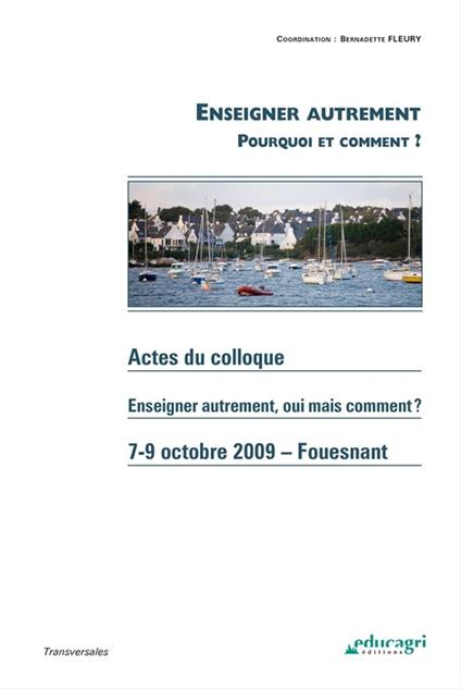 Enseigner autrement : Pourquoi et comment ? (ePub)