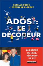 Ados : le décodeur