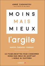 Moins mais mieux avec l'argile