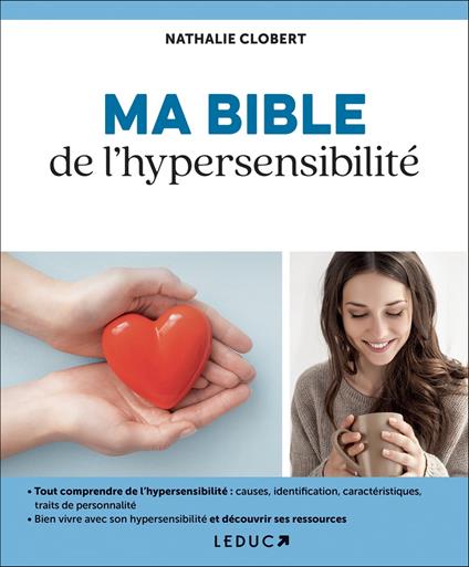 Ma Bible de l'hypersensibilité