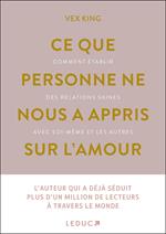 Ce que personne ne nous a appris sur l'amour