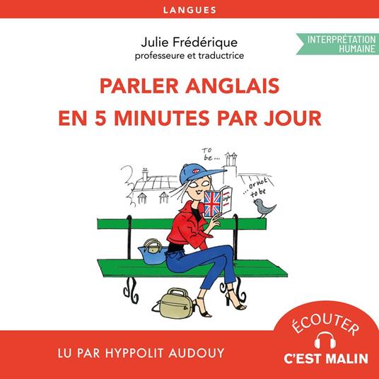 Parler anglais en 5 minutes par jour