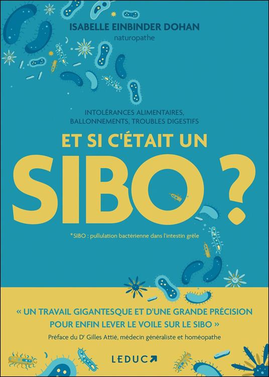 Et si c'était un SIBO ?