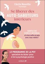 Se libérer des auto-saboteurs intérieurs