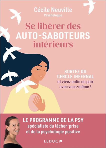 Se libérer des auto-saboteurs intérieurs