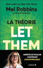 La Théorie Let Them