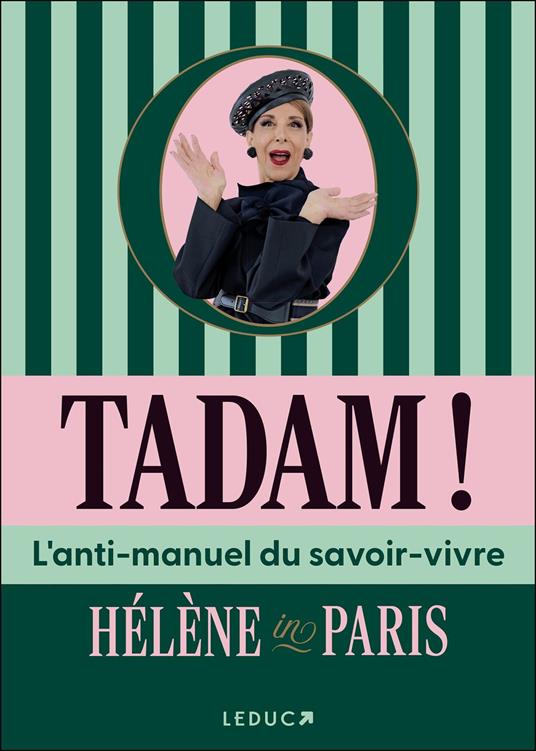 Tadam ! L'anti-manuel du savoir-vivre