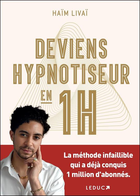 Deviens hypnotiseur en 1h