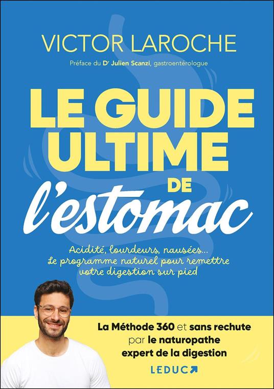 Le guide ultime de l’estomac