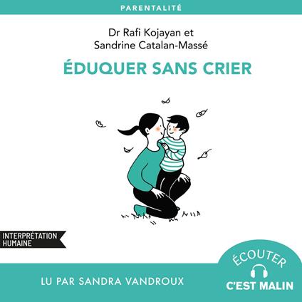Éduquer sans crier