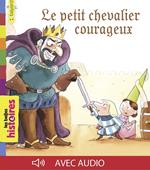 Le petit chevalier courageux