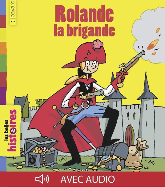 Rolande la brigande - De Lasa Catherine,Yves Calarnou - ebook