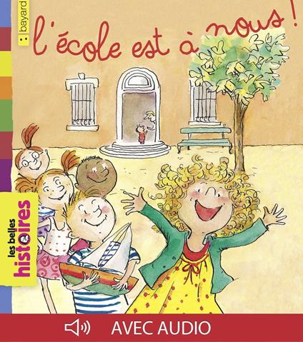 L'école est à nous ! - Jo Hoestlandt,Anne Wilsdorf - ebook