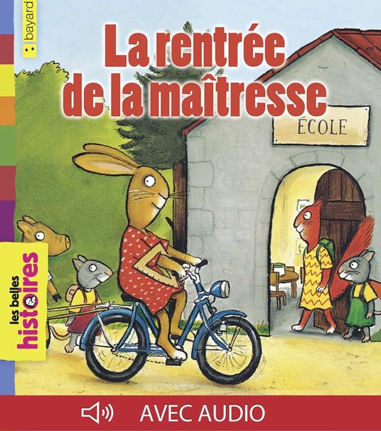 La rentrée de la maîtresse - Agnès Bertron-Martin,Axel Scheffler - ebook