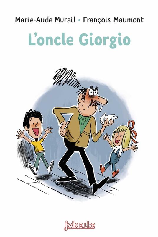 L'oncle Giorgio - François Maumont,Marie-Aude Murail - ebook