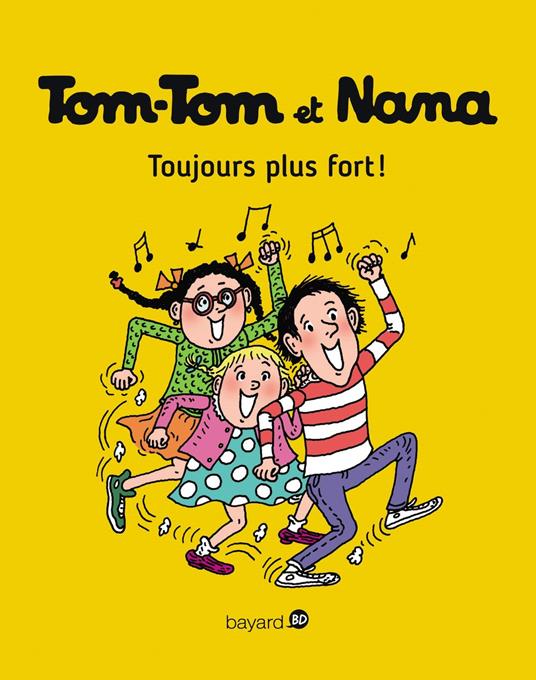Tom-Tom et Nana, Tome 29 - Jacqueline Cohen,Évelyne Reberg,Catherine Viansson Ponte,Bernadette Després - ebook