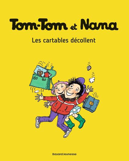 Tom-Tom et Nana, Tome 04 - Henriette Bichonnier,Jacqueline Cohen,Daniel-Rodolphe Jacquette,Catherine Viansson Ponte - ebook