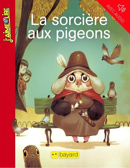 La sorcière aux pigeons - Gaël Aymon,Clément Lefèvre - ebook