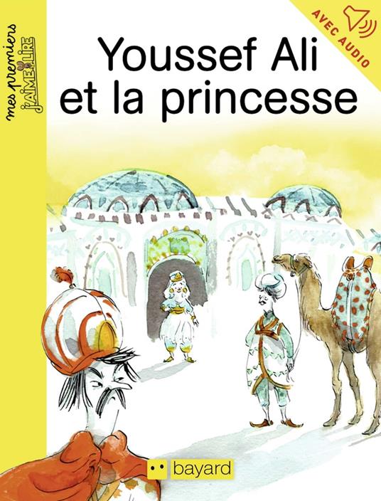 Youssef, Ali et la princesse - Juliette Mellon Poline,Irène Bonacina - ebook