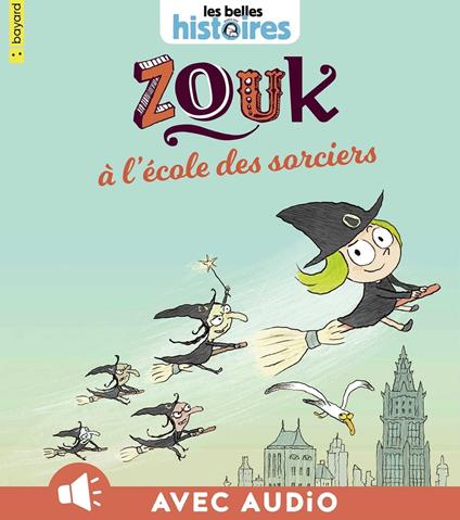 Zouk à l'école des sorciers - Serge Bloch,Nicolas Hubesch - ebook
