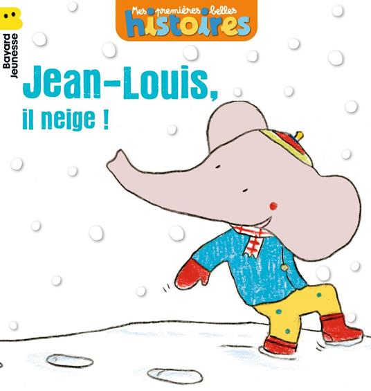 Jean-Louis, il neige ! - Emile Jadoul - ebook