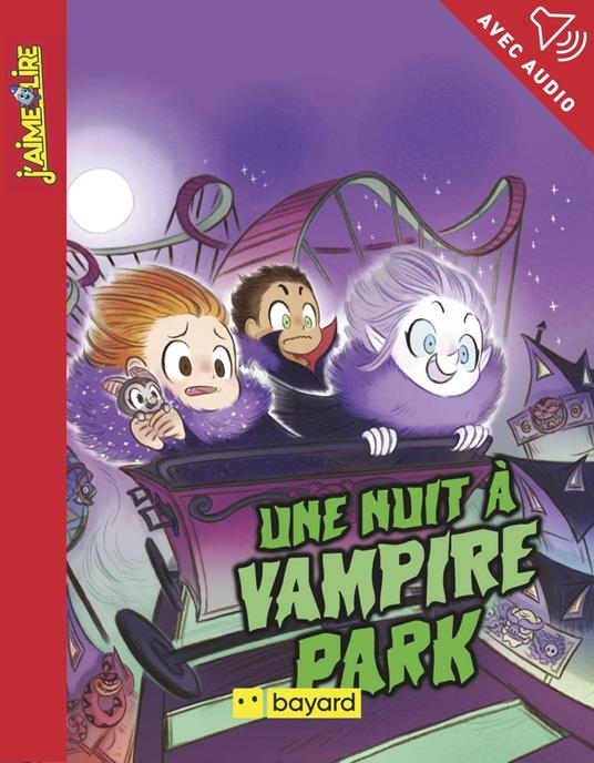 Une nuit à Vampire Park - Ségolène Valente,Emmanuel Ristord - ebook