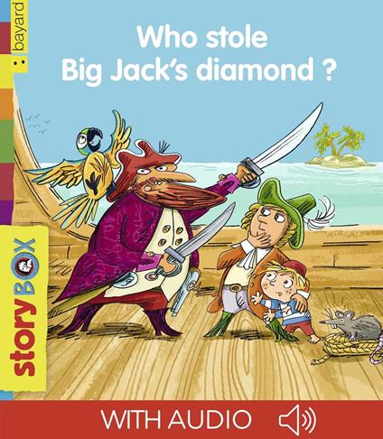Who stole Big Jack's diamond? - Olivier Dupin,Elliott Peter - ebook