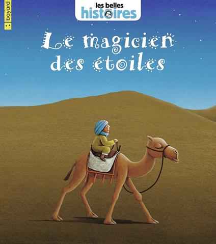 Le magicien des étoiles - Christine Hanon,YASUYUKI HAMAMOTO - ebook