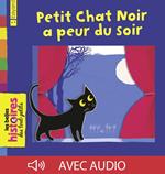 Petit Chat Noir a peur du soir