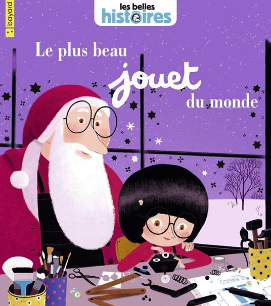 Le plus beau jouet du monde - Laurence Fey,Faulques Julie - ebook