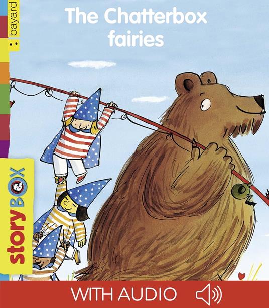 The Chatterbox fairies - Anne-Isabelle Lacassagne,Emilio Urberuaga - ebook