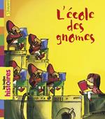 L'école des Gnomes