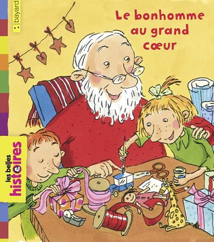 Le bonhomme au grand coeur - Laurence Fey,Christel Ronns - ebook