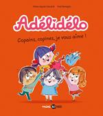 Adélidélo, Tome 05