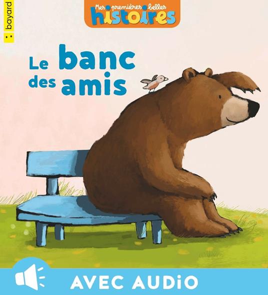 Le banc des amis - Valérie Cros,Henrike Wilson - ebook