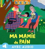 Ma mamie de pain