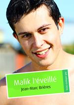 Malik l'éveillé