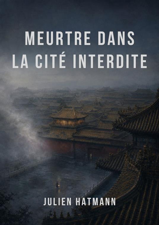 Meurtre dans la Cité interdite