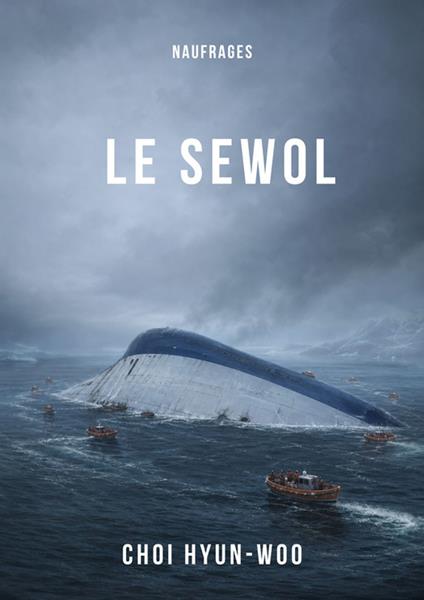 Le Sewol - Choi Hyun-Woo - ebook