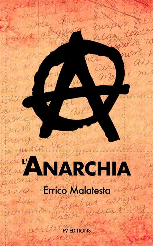 L’Anarchia - Errico Malatesta - ebook