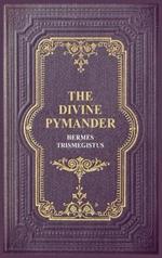 The Divine Pymander