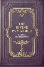 The Divine Pymander