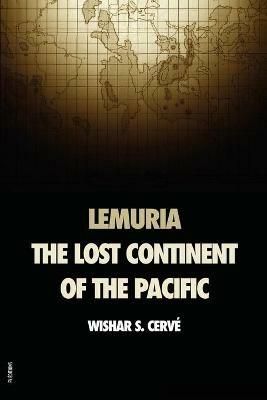 Lemuria: The lost continent of the Pacific - Wishar S Cerve - cover
