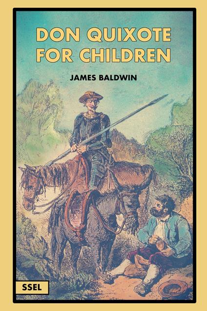 Don Quixote for children - James Baldwin - ebook
