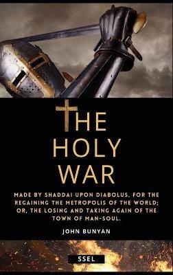 The Holy War (Annotated): Easy to Read Layout - John Bunyan - cover