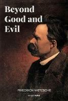 Beyond Good and Evil: Easy to Read Layout - Friedrich Wilhelm Nietzsche - cover