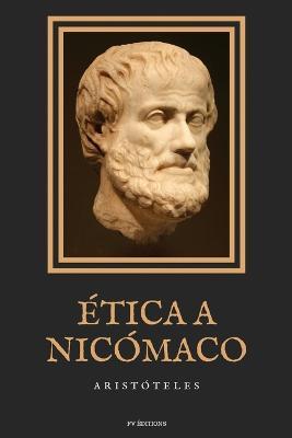 Ética a Nicómaco: Anotado + Letra Grande - Aristóteles - cover