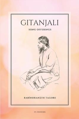 Gitanjali: Song Offerings (Easy to Read Layout) - Rabindranath Tagore - cover