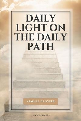 Daily Light on The Daily Path: Easy-to-Read Layout - Samuel Bagster - cover