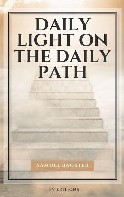 Daily Light on The Daily Path: Easy-to-Read Layout - Samuel Bagster - cover